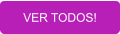 VER TODOS!